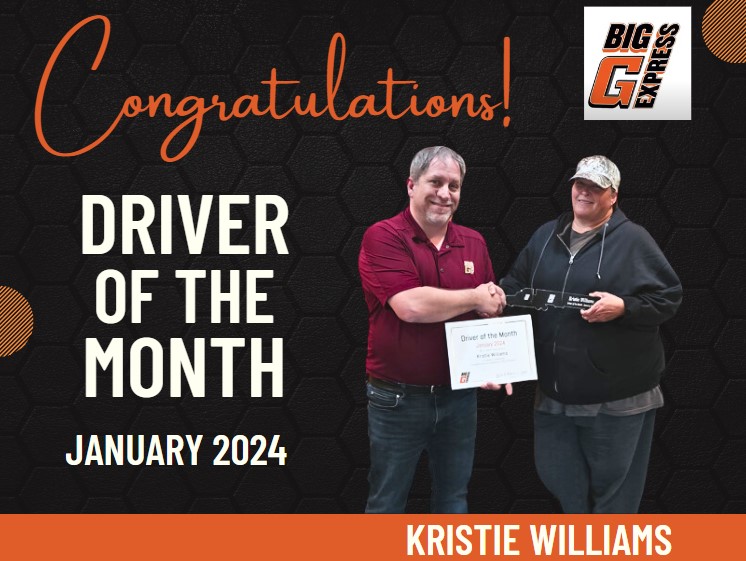 BIG G EXPRESS JANUARY 2024 DRIVER OF THE MONTH - KRISTIE WILLIAMS