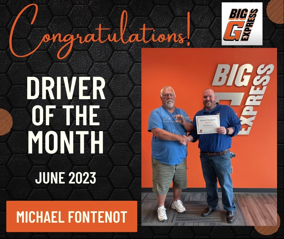 Big G Express June 2023 Driver of the Month- Michael Fontenot