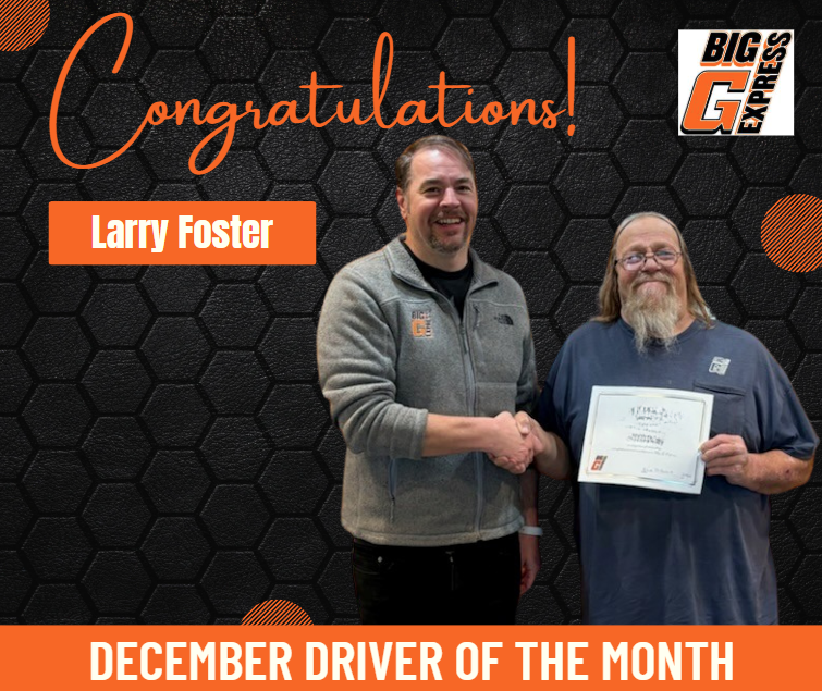 Big G Driver Of The Month December 2024 – Larry Foster